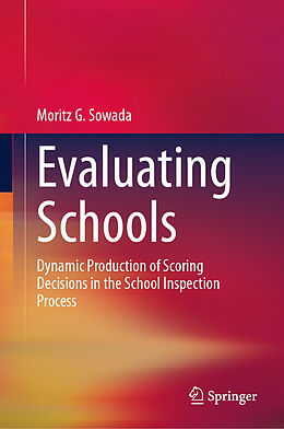 Livre Relié Evaluating Schools de Moritz G. Sowada