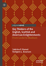 E-Book (pdf) Key Thinkers of the English, Scottish and American Enlightenments von Sabrina P. Ramet, Torbjørn L. Knutsen