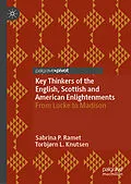 E-Book (pdf) Key Thinkers of the English, Scottish and American Enlightenments von Sabrina P. Ramet, Torbjørn L. Knutsen