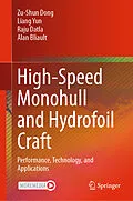 E-Book (pdf) High-Speed Monohull and Hydrofoil Craft von Zu-Shun Dong, Liang Yun, Raju Datla