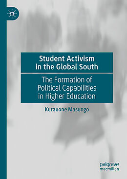 Livre Relié Student Activism in the Global South de Kurauone Masungo