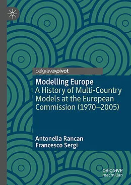 E-Book (pdf) Modelling Europe von Antonella Rancan, Francesco Sergi