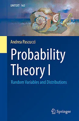 E-Book (pdf) Probability Theory I von Andrea Pascucci