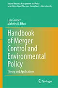E-Book (pdf) Handbook of Merger Control and Environmental Policy von Luis Gautier, Mahelet G. Fikru
