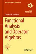 E-Book (pdf) Functional Analysis and Operator Algebras von Kenneth R. Davidson