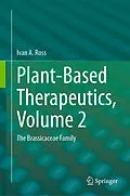 E-Book (pdf) Plant-Based Therapeutics, Volume 2 von Ivan A. Ross