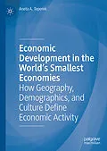 E-Book (pdf) Economic Development in the World's Smallest Economies von Aneta A. Teperek