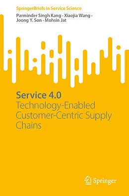 E-Book (pdf) Service 4.0 von Parminder Singh Kang, Xiaojia Wang, Joong Y. Son