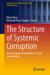 Livre Relié The Structure of Systemic Corruption de 