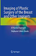 E-Book (pdf) Imaging of Plastic Surgery of the Breast and Other Implants von Stéphanie Cohen-Zarade
