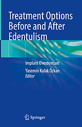 eBook (pdf) Treatment Options Before and After Edentulism de 