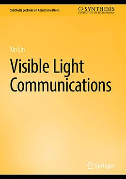 E-Book (pdf) Visible Light Communications von Xin Lin