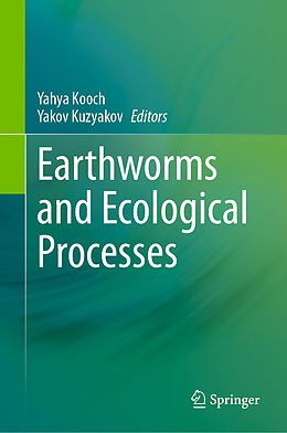 Livre Relié Earthworms and Ecological Processes de 