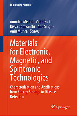 Livre Relié Materials for Electronic, Magnetic, and Spintronic Technologies de 