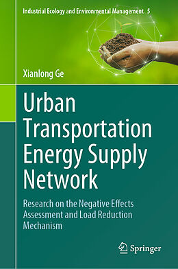 Livre Relié Urban Transportation Energy Supply Network de Xianlong Ge