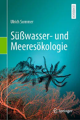 E-Book (pdf) Süßwasser- und Meeresökologie von Ulrich Sommer