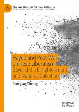E-Book (pdf) Hayek and Post-War Chinese Liberalism von Chor-Yung Cheung