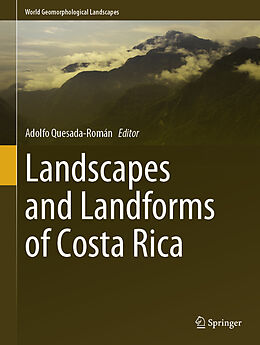 Livre Relié Landscapes and Landforms of Costa Rica de 