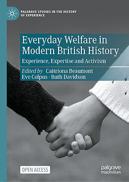 Livre Relié Everyday Welfare in Modern British History de 