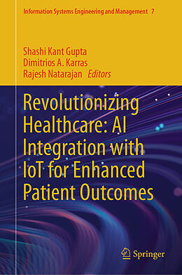 Livre Relié Revolutionizing Healthcare: AI Integration with IoT for Enhanced Patient Outcomes de 