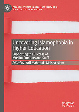 Livre Relié Uncovering Islamophobia in Higher Education de 