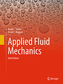 Livre Relié Applied Fluid Mechanics de David C. Wiggert, Merle C. Potter