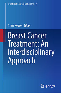 Livre Relié Breast Cancer Treatment: An Interdisciplinary Approach de 