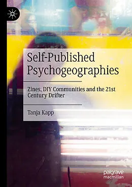 E-Book (pdf) Self-Published Psychogeographies von Tanja Kapp