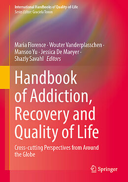 Livre Relié Handbook of Addiction, Recovery and Quality of Life de 