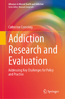 E-Book (pdf) Addiction Research and Evaluation von Catherine Comiskey