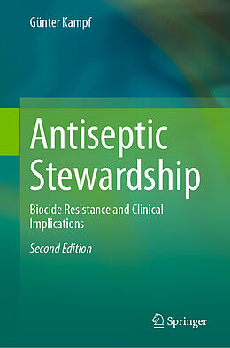 Livre Relié Antiseptic Stewardship de Günter Kampf