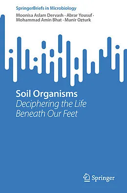 E-Book (pdf) Soil Organisms von Moonisa Aslam Dervash, Abrar Yousuf, Mohammad Amin Bhat