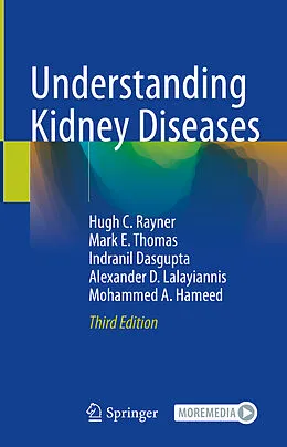 E-Book (pdf) Understanding Kidney Diseases von Hugh C. Rayner, Mark E. Thomas, Indranil Dasgupta