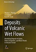 E-Book (pdf) Deposits of Volcanic Wet Flows von Thomas C. Pierson, Lee Siebert, Kevin M. Scott