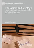 E-Book (pdf) Censorship and Ideology von Julia Lin Thompson