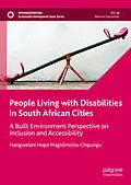 E-Book (pdf) People Living with Disabilities in South African Cities von Hangwelani Hope Magidimisha-Chipungu