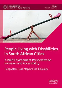E-Book (pdf) People Living with Disabilities in South African Cities von Hangwelani Hope Magidimisha-Chipungu