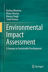 Livre Relié Environmental Impact Assessment de Rachna Bhateria, Mona Sharma, Rimmy Singh