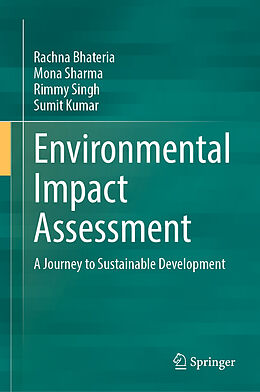 Livre Relié Environmental Impact Assessment de Rachna Bhateria, Mona Sharma, Rimmy Singh