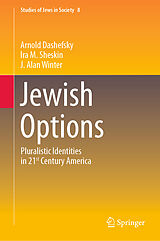 eBook (pdf) Jewish Options de Arnold Dashefsky, Ira M. Sheskin, J. Alan Winter