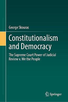 Livre Relié Constitutionalism and Democracy de George Skouras