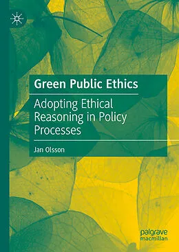 E-Book (pdf) Green Public Ethics von Jan Olsson