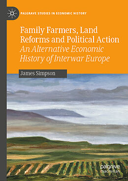 Livre Relié Family Farmers, Land Reforms and Political Action de James Simpson