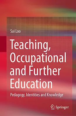 E-Book (pdf) Teaching, Occupational and Further Education von Sai Loo