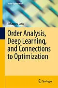 E-Book (pdf) Order Analysis, Deep Learning, and Connections to Optimization von Johannes Jahn