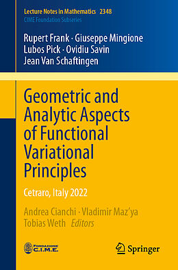 Couverture cartonnée Geometric and Analytic Aspects of Functional Variational Principles de Rupert Frank, Giuseppe Mingione, Lubos Pick