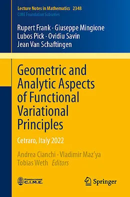 E-Book (pdf) Geometric and Analytic Aspects of Functional Variational Principles von Rupert Frank, Giuseppe Mingione, Lubos Pick