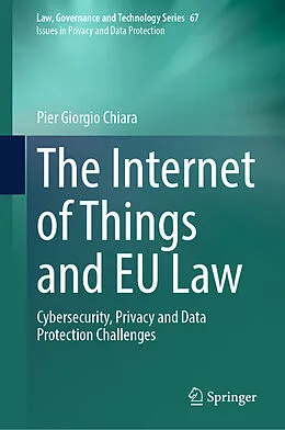 E-Book (pdf) The Internet of Things and EU Law von Pier Giorgio Chiara
