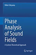 E-Book (pdf) Phase Analysis of Sound Fields von Mikio Tohyama