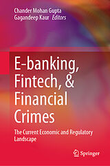 Livre Relié E-banking, Fintech, &amp; Financial Crimes de 